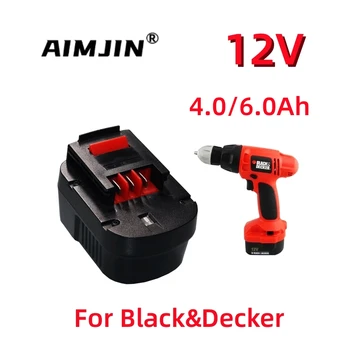 12V 4.0/6.0Ah įkraunamas įrankio akumuliatorius Black&Decker A12 A12EX FSB12 FS120B A1712 HP12K HP12 Ni-MH pakaitinis grąžto akumuliatorius
