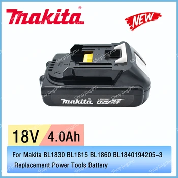 Makita įkraunamas 18V 4.0Ah tinka Makita BL1830 BL1815 BL1860 BL1840 194205-3 elektrinių įrankių baterijų keitimas